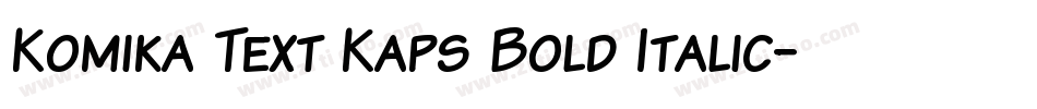 Komika Text Kaps Bold Italic字体转换